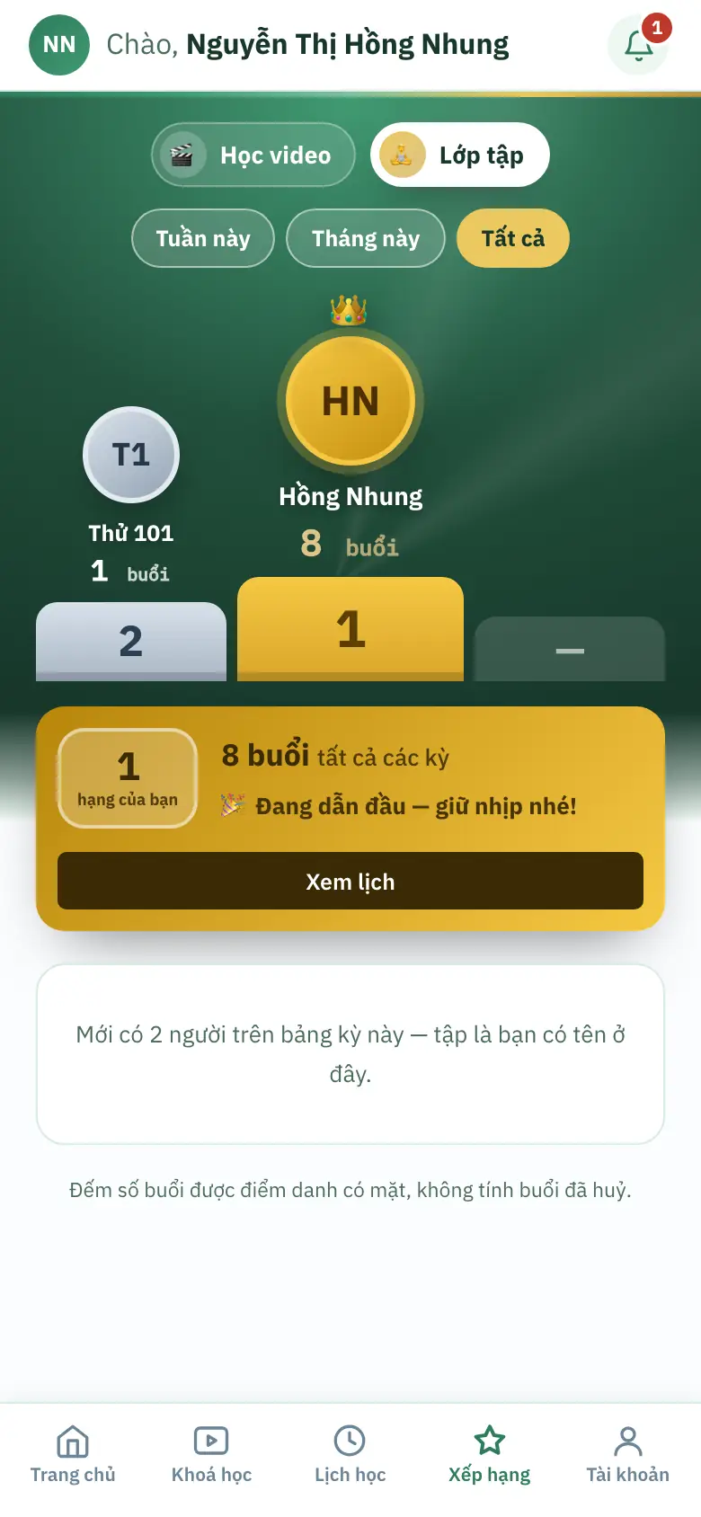 Điện thoại, bảng Lớp tập · Tất cả: học viên đang hạng 1, ô hạng của bạn ghi Đang dẫn đầu và nút Xem lịch; bục hạng 3 trống ghi —
